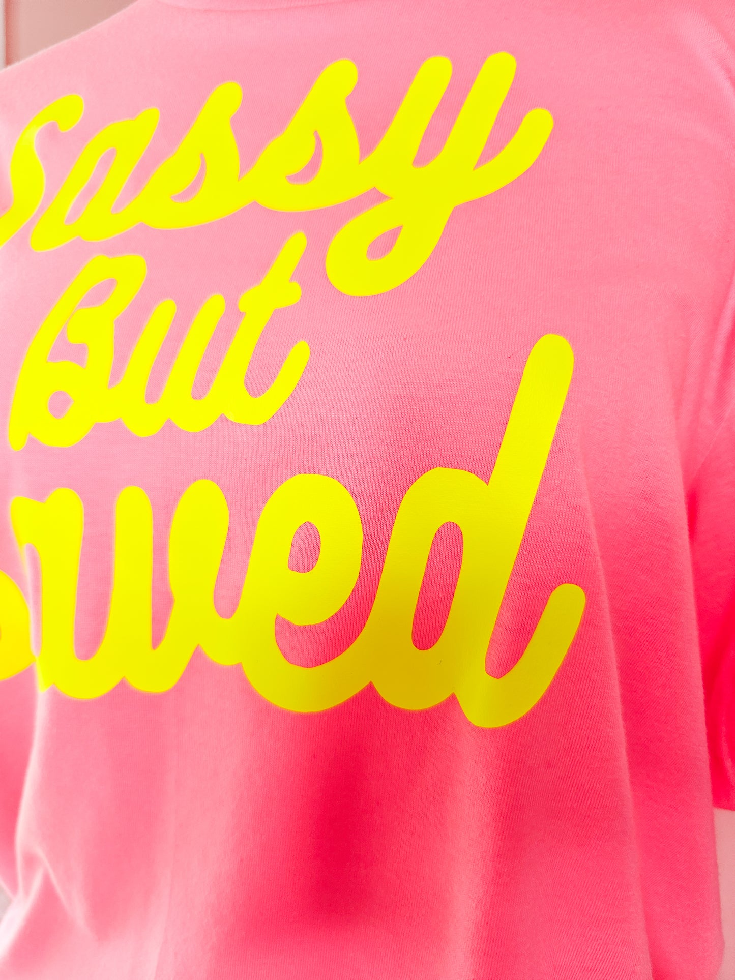 Sassy but Saved T-shirt - Pink/yellow
