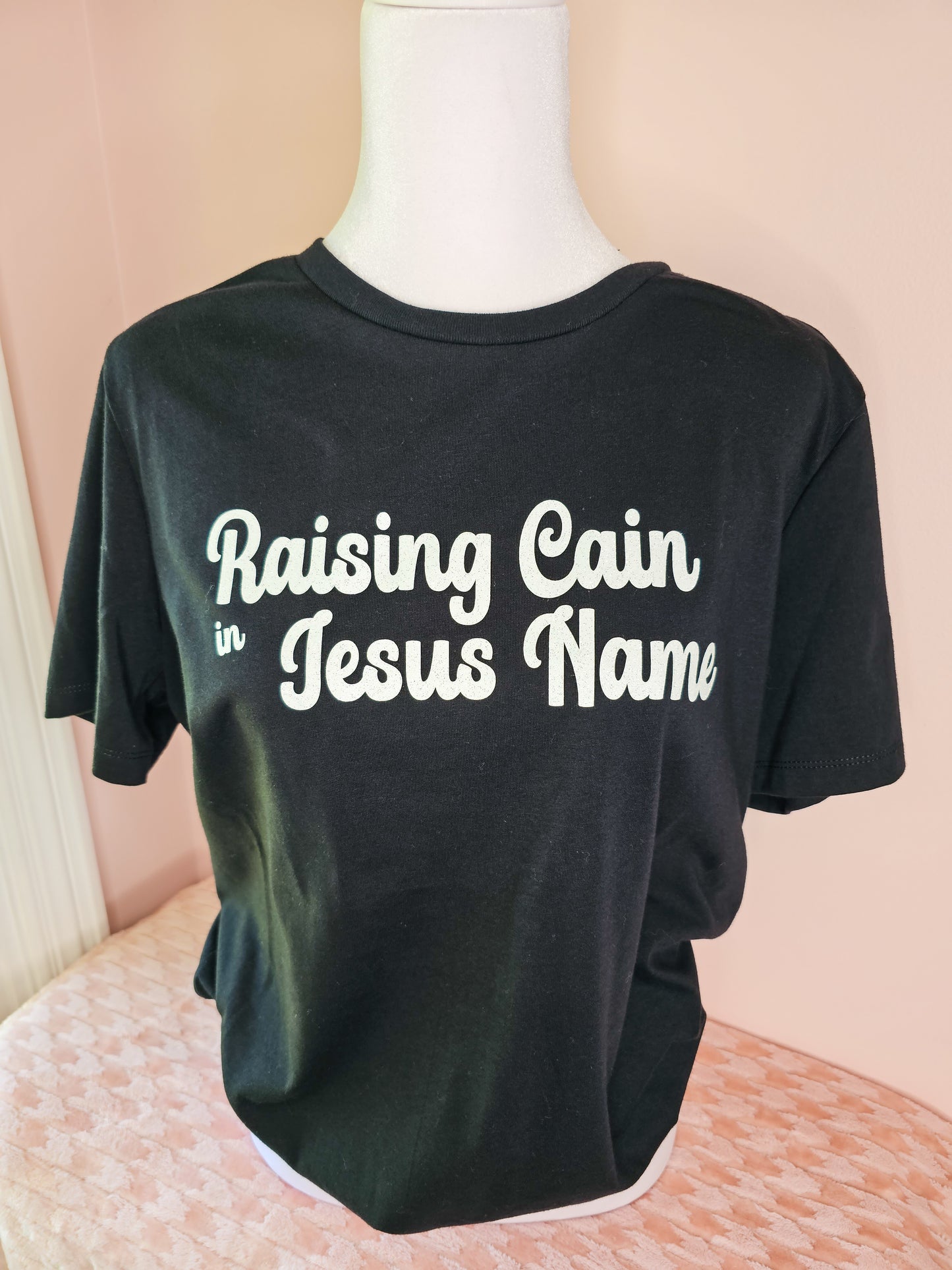 Raising Cane in Jesus Name T-Shirt