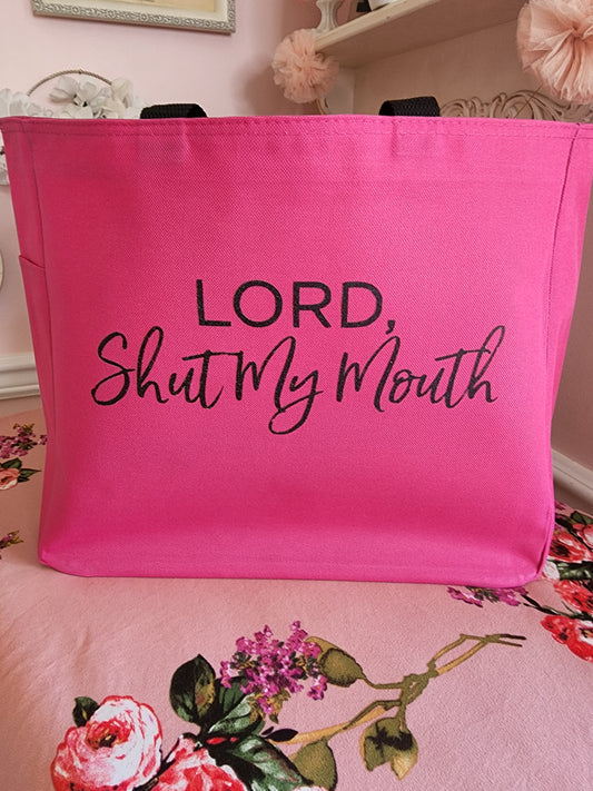 LORD, shut my mouth - Tote Bag
