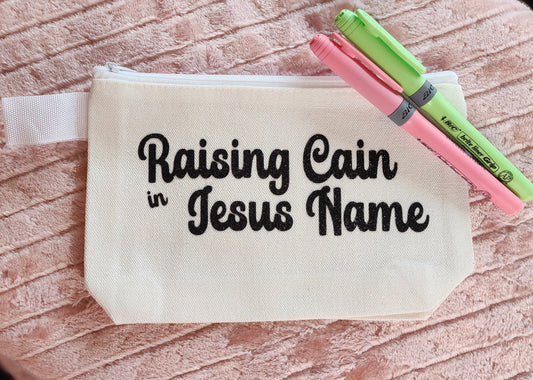 Raising Cain in Jesus name - Highlighter Bag